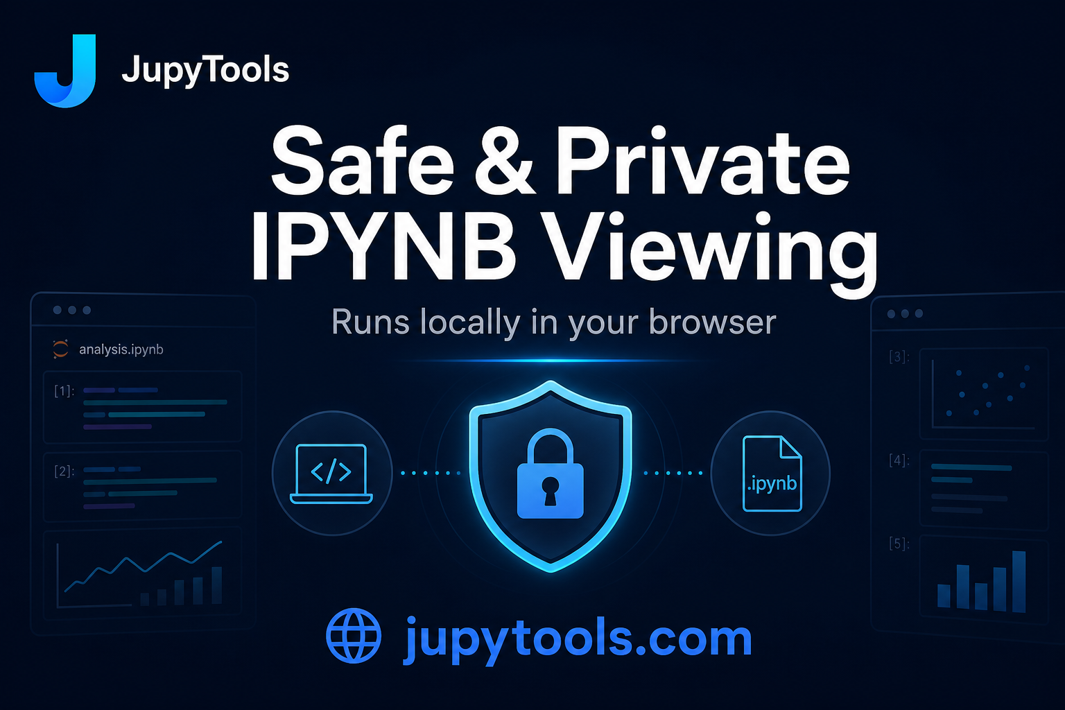Safe, client-side IPYNB viewing on jupytools.com: private notebook preview in the browser